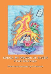 Kanga, My Dragon of Anger, Harmony Doctor