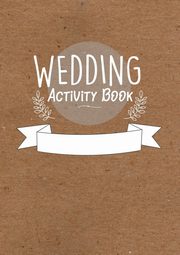 Childrens Wedding Activity Book- Kids Wedding Activities, Water Gum Press