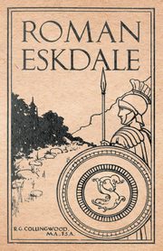 Roman Eskdale, Collingwood R. G.