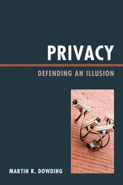Privacy, Dowding Martin