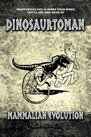 Dinosaurtoman, Briones Nic