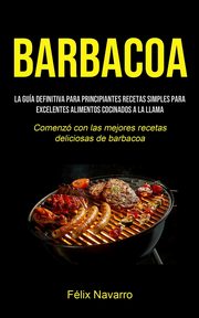 Barbacoa, Navarro Flix