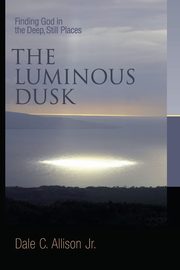 Luminous Dusk, Allison Dale C