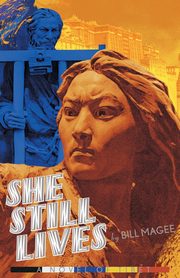 She Still Lives, Magee Bill
