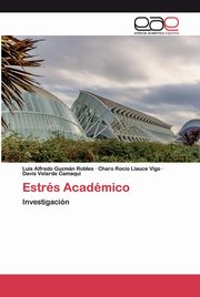 Estrs Acadmico, Guzmn Robles Luis Alfredo