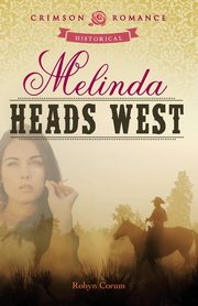 Melinda Heads West, Corum Robyn