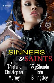 Sinners & Saints, Murray Victoria Christopher