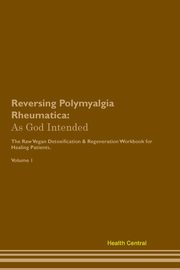 Reversing Polymyalgia Rheumatica, Central Health