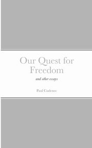 Our Quest for Freedom, Cudenec Paul