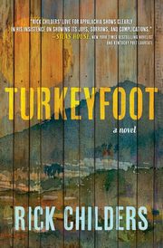 Turkeyfoot, Childers Rick