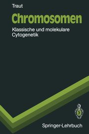 Chromosomen, Traut Walther
