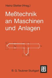 Messtechnik an Maschinen Und Anlagen, 