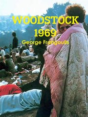 Woodstock 1969, Frangoulis George