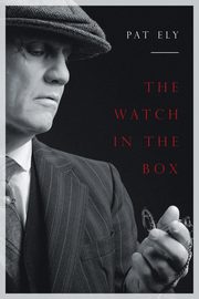 The Watch in the Box, Ely Pat
