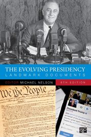The Evolving Presidency, Nelson Michael C.