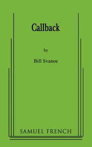 Callback, Svanoe Bill