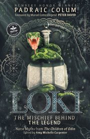 Loki-The Mischief Behind the Legend, Colum Padraic