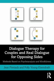Dialogue Therapy for Couples and Real Dialogue for Opposing Sides, Pieniadz Jean