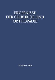 Ergebnisse der Chirurgie und Orthopdie, Lhr B.
