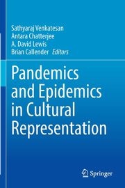 Pandemics and Epidemics in Cultural Representation, 