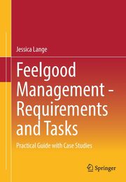 Feelgood Management - Requirements and Tasks, Lange Jessica