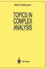 Topics in Complex Analysis, Andersson Mats