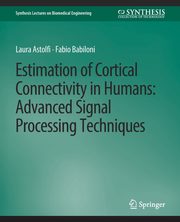 Estimation of Cortical Connectivity in Humans, Astolfi Laura