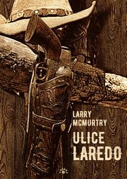 Ulice Laredo, McMurtry Larry