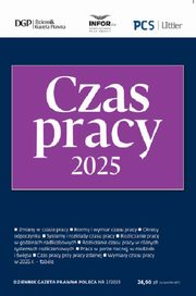 Czas Pracy 2025. DGP Poleca 2/2025, 