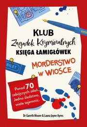 Morderstwo w wiosce, Moore Gareth, Ayers Laura Jayne