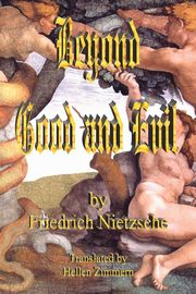 Beyond Good and Evil, Nietzsche Friedrich