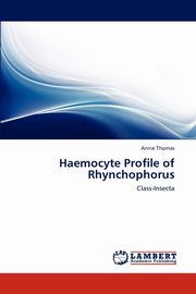 Haemocyte Profile of Rhynchophorus, Thomas Annie