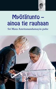 Myttunto - ainoa tie rauhaan, Sri Mata Amritanandamayi Devi