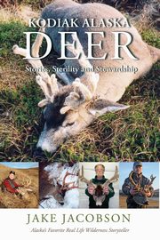 Kodiak Alaska Deer, Jacobson Jake
