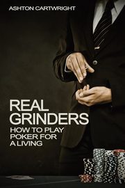 Real Grinders, Cartwright Ashton