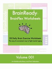 Brainready - Brainflex Worksheets, Volume 1, Sebastien Paul