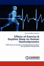 Effects of Exercise & Daytime Sleep on Human Haemodynamics, Zaregarizi MohammadReza
