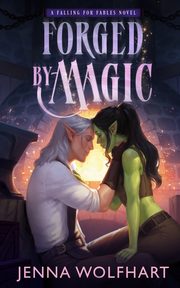 Forged by Magic, Wolfhart Jenna