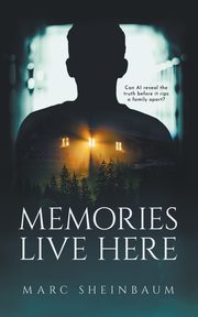 Memories Live Here, Sheinbaum Marc