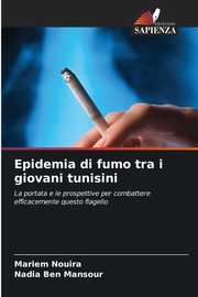 Epidemia di fumo tra i giovani tunisini, Nouira Mariem