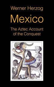 Mexico, Herzog Werner