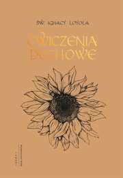 wiczenia duchowe, Loyola Ignacy