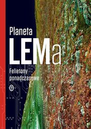 Planeta LEMa, Lem Stanisaw