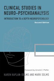 Clinical Studies in Neuro-Psychoanalysis, Kaplan-Solms Karen