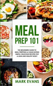 Meal Prep, Evans Mark
