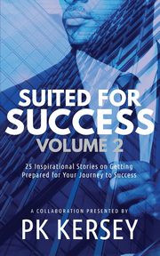 Suited For Success, Vol. 2, Kersey PK