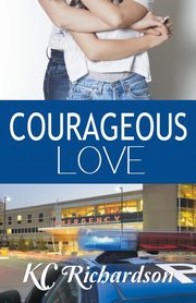Courageous Love, Richardson KC