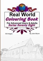 ksiazka tytu: Real World Colouring Books Series 78 autor: Boom John