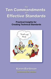 The Ten Commandments for Effective Standards, Bartleson Karen