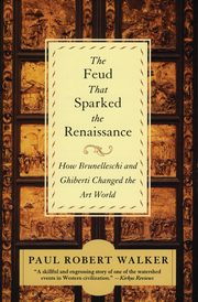 ksiazka tytu: Feud That Sparked the Renaissance, The autor: Walker Paul Robert